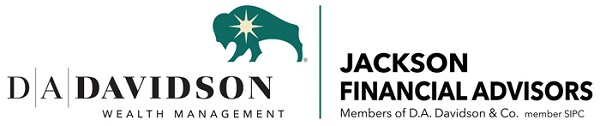 JACKSON FINANCIAL ADVISORSMembers of D.A. Davidson & Co. 